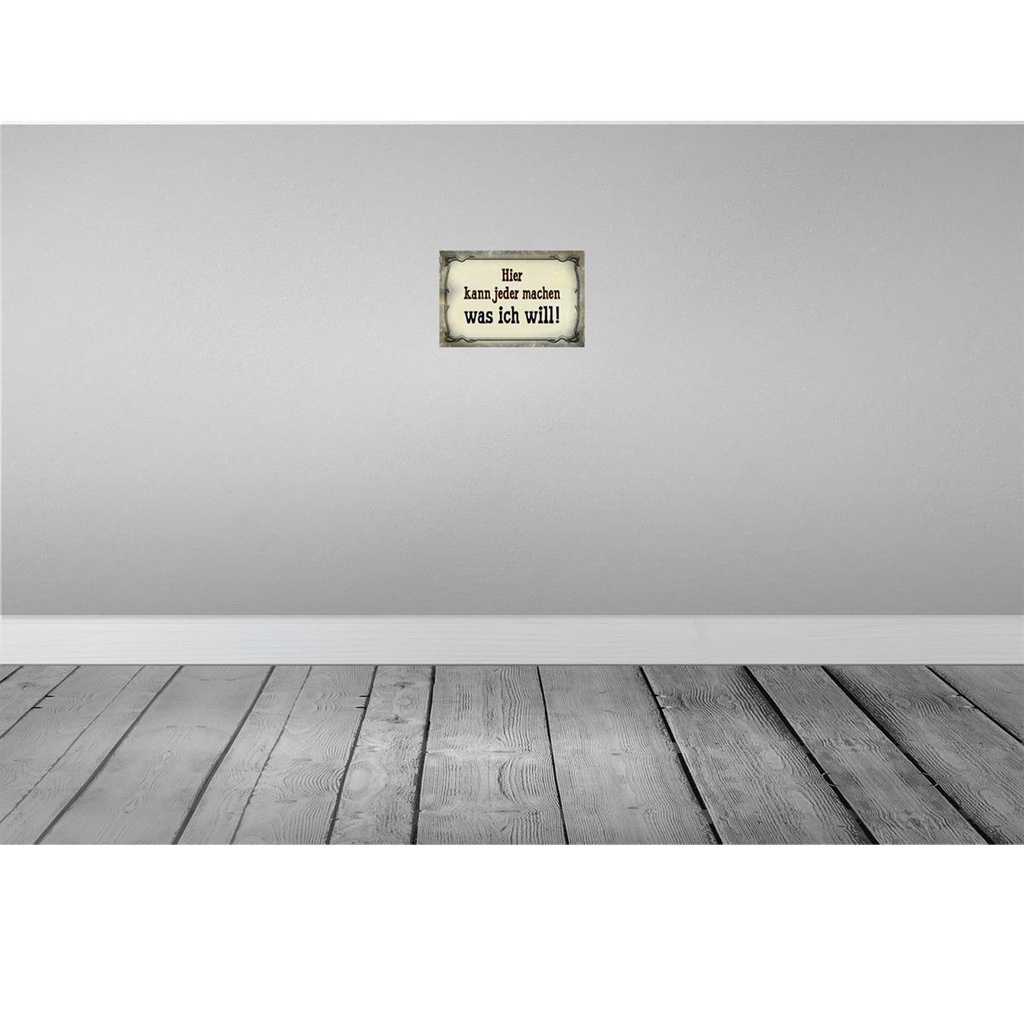 [LA-113970-2030] Blechschild 20x30 cm kann jeder machen was ich will Dekoration Spruch Zitat Bild 2