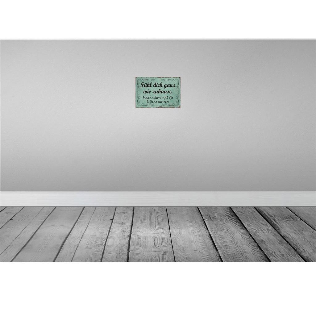 [LA-114202-H] Holzschild 20x30 cm fühl dich ganz wie Zuhause mach Spruch Zitat Bild 2