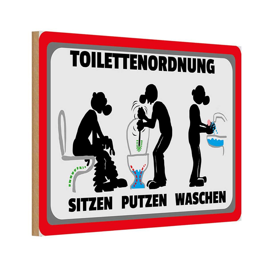 Holzschild 12x18 cm Toilettenordnung sitzen putzen Warnschild Hinweisschild