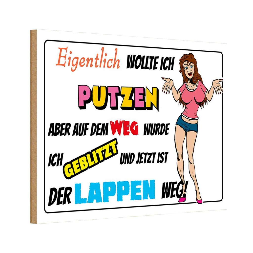 Holzschild 12x18 cm eigentlich wollte ich putzen Dekoration