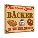 Holzschild 12x18 cm Essen Lebende Legende Bäcker Brot Trinken