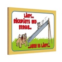Holzschild 12x18 cm läuft Rückwärts und bergab Hund Tier Haustier
