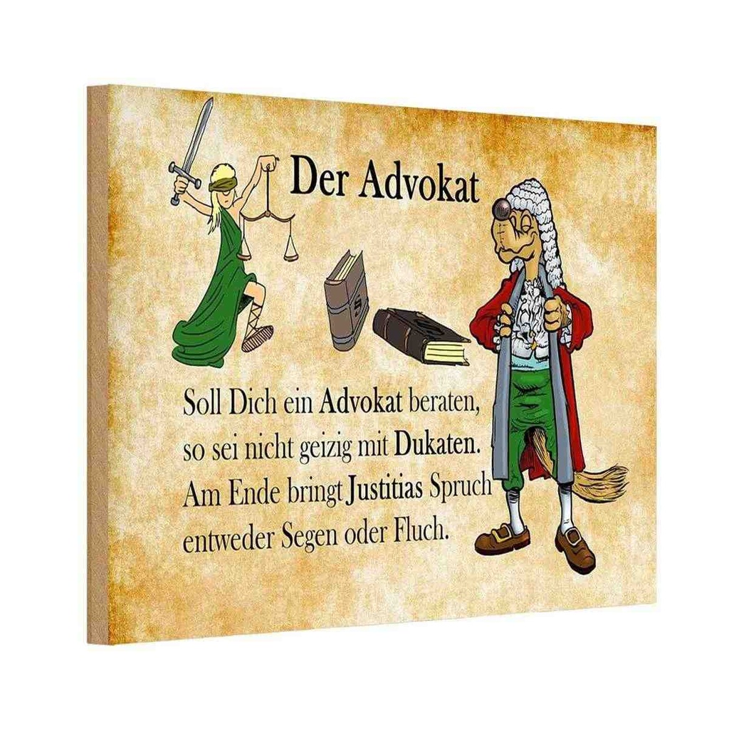 [LA-112161-1812-H] Holzschild 12x18 cm soll dich ein Advokat beraten Beruf Arbeit