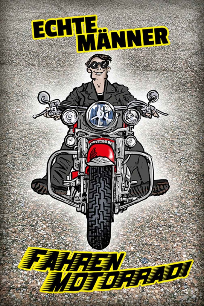 Holzschild 18x12 cm Echte Männer fahren Motorrad Frauen
