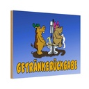 Holzschild 12x18 cm Getränkerückgabe Essen Trinken