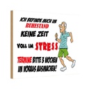 Holzschild 12x18 cm ich befinde mich im Ruhestand Dekoration