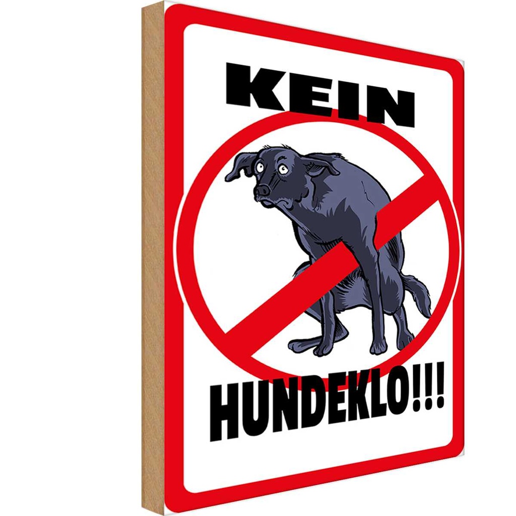 Holzschild 18x12 cm Kein Hundeklo Tiere Tier Haustier