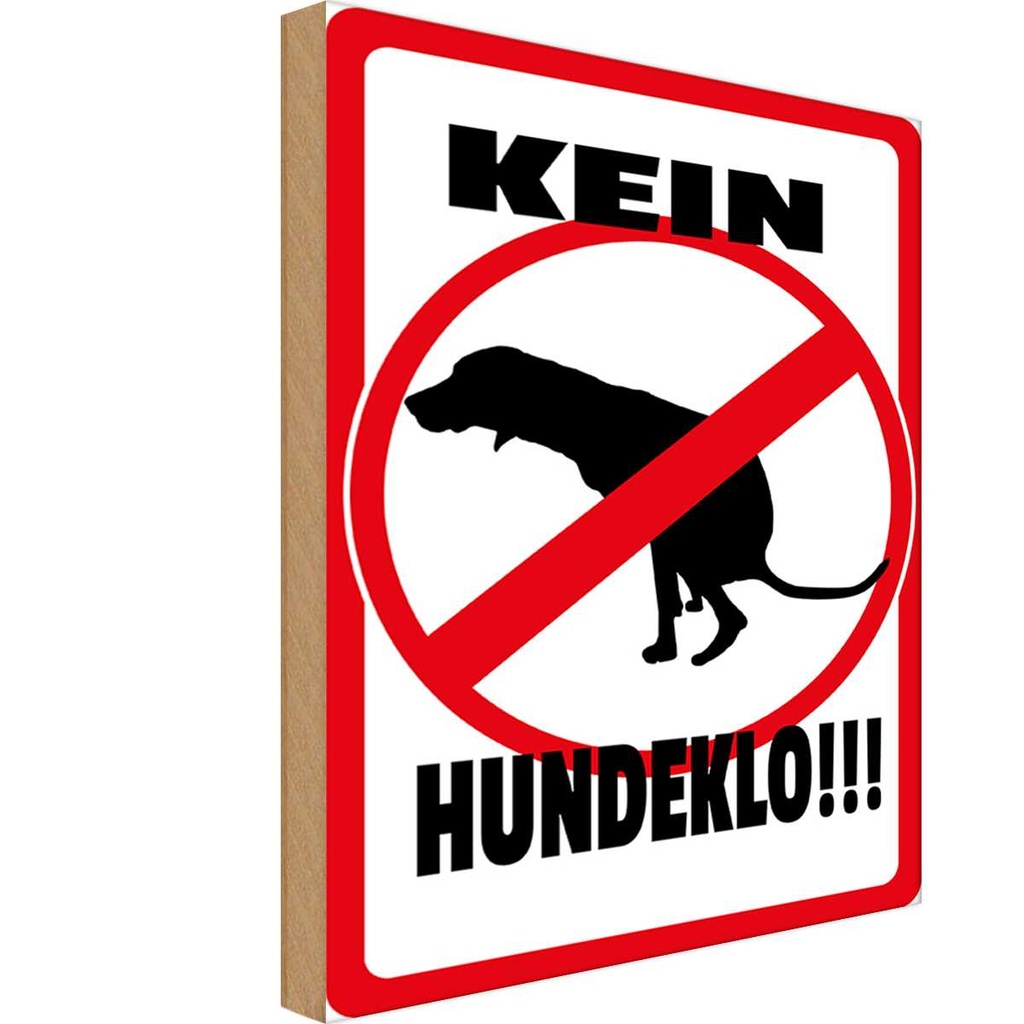Holzschild 18x12 cm Kein Hundeklo Tiere Hund Warnschild Hinweisschild