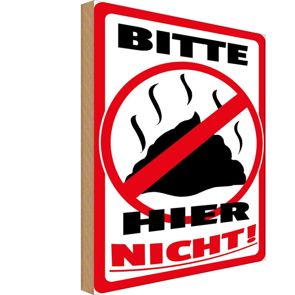 Holzschild 18x12 cm Bitte hier nicht Kot Tiere Hund