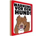 Holzschild 18x12 cm Warnung vor dem Hund Tier Haustier