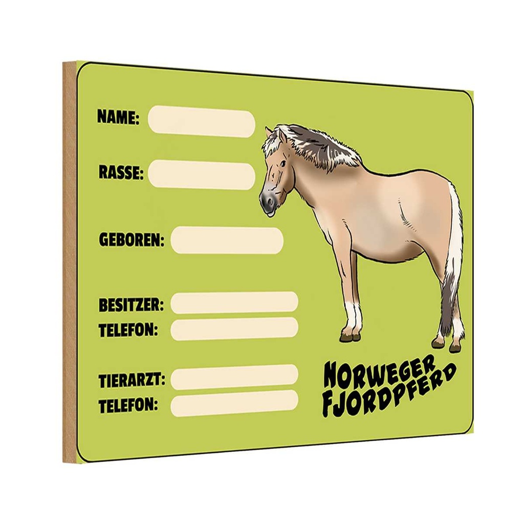 Holzschild 12x18 cm Pferd Norweger Fjordpferd Angaben Name Tier Haustier