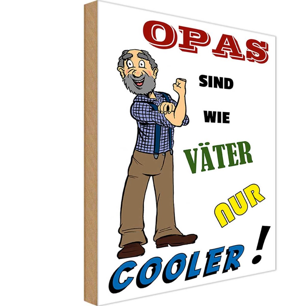 Holzschild 18x12 cm Opas sind wie Väter nur cooler Opa Oma