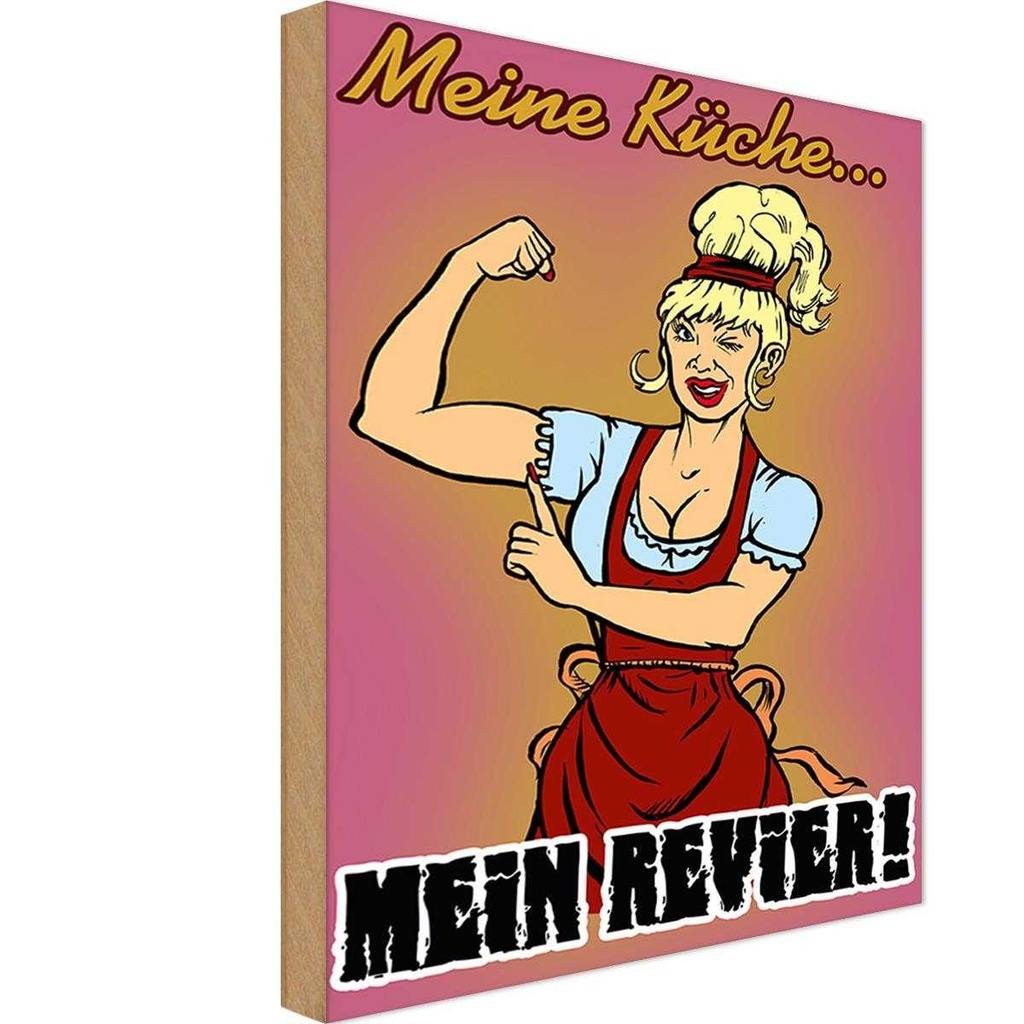 Holzschild 18x12 cm Pinup Meine Küche mein Revier Spruch Zitat
