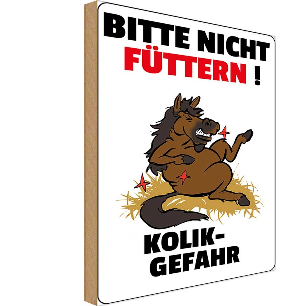 Holzschild 18x12 cm bitte nicht füttern Pferd Kolik