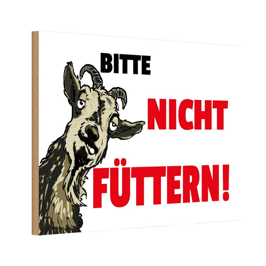 Holzschild 12x18 cm Tiere bitte nicht füttern Ziege Tier Haustier