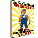 Holzschild 18x12 cm mein Werkzeug verleihe ich nicht Auto Garage Werkstatt