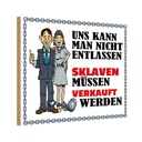 Holzschild 12x18 cm uns kann man nicht entlassen Dekoration