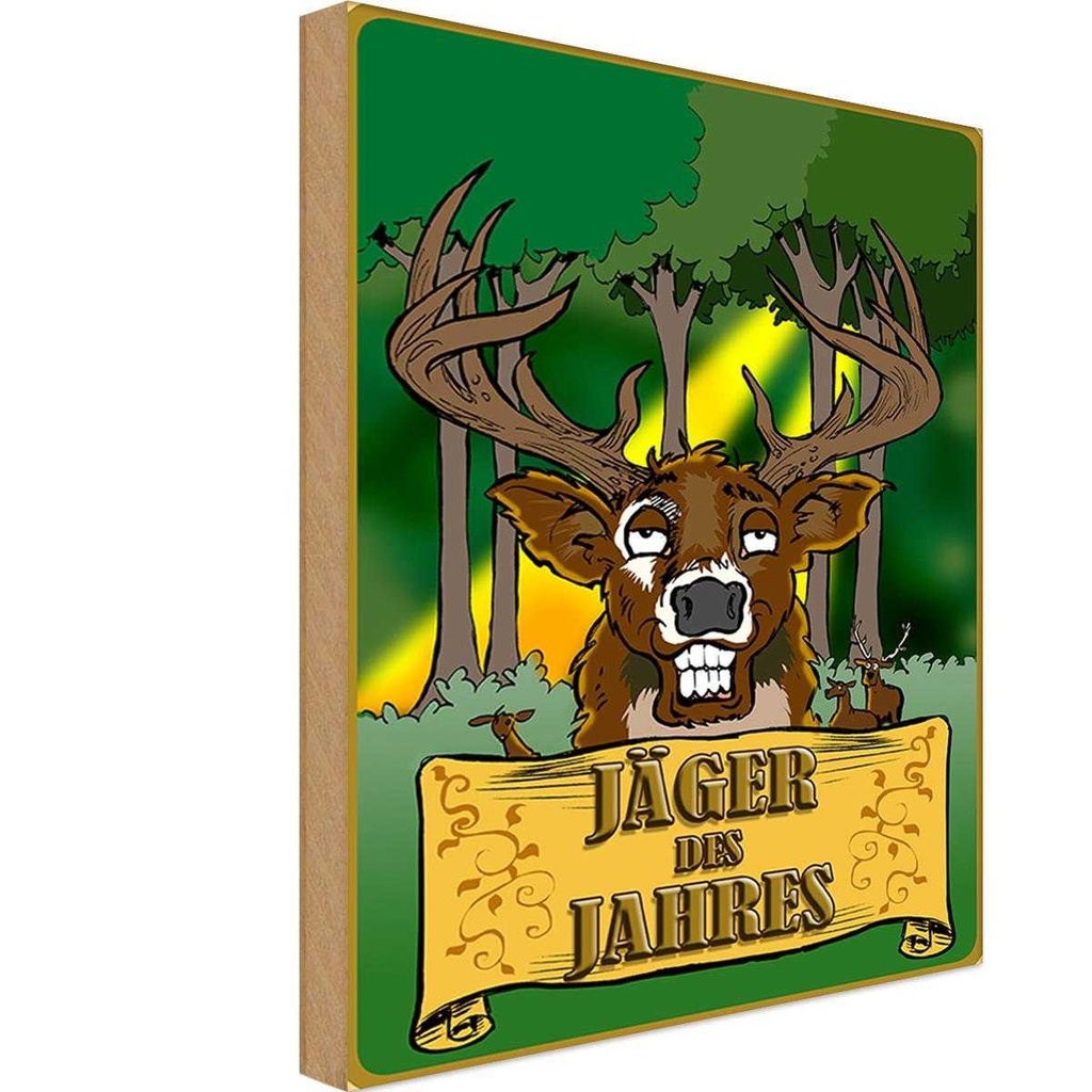 Holzschild 18x12 cm Jagd Jäger des Jahres Reh Dekoration