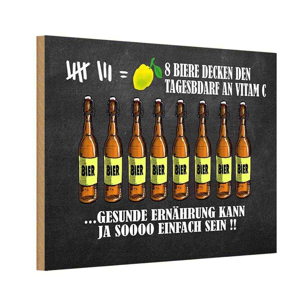 Holzschild 12x18 cm Alkohol 8 Biere Tagesbedarf Vitamin C