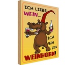 Holzschild 18x12 cm Alkohol liebe Wein bin ein Weinhorn