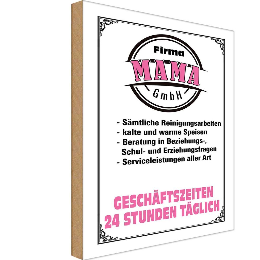 [LA-112329-1812-H] Holzschild 18x12 cm Firma Mama GmbH 24 Stunden Männer Frauen