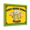 Holzschild 12x18 cm Alkohol echte Männer trinken Bier