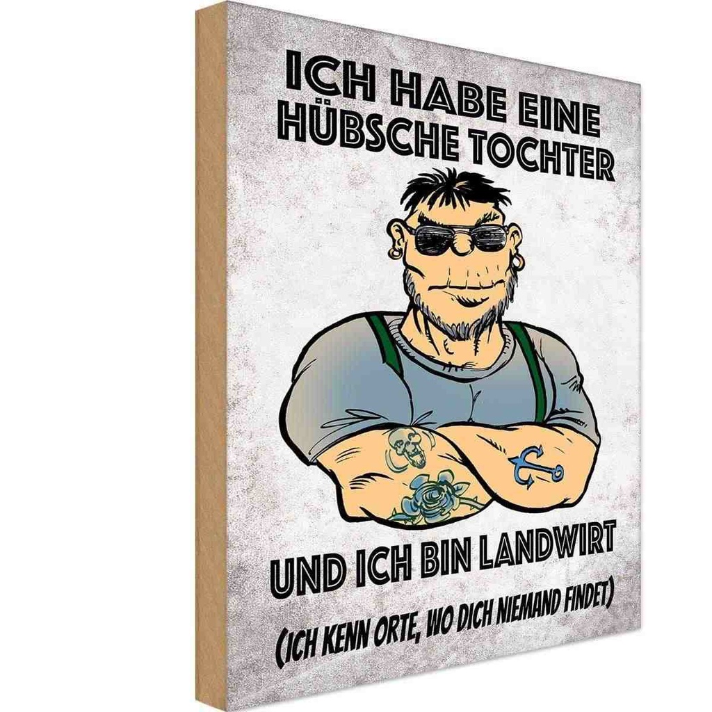 Holzschild 18x12 cm ich habe eine hübsche Tochter Familie Freunde