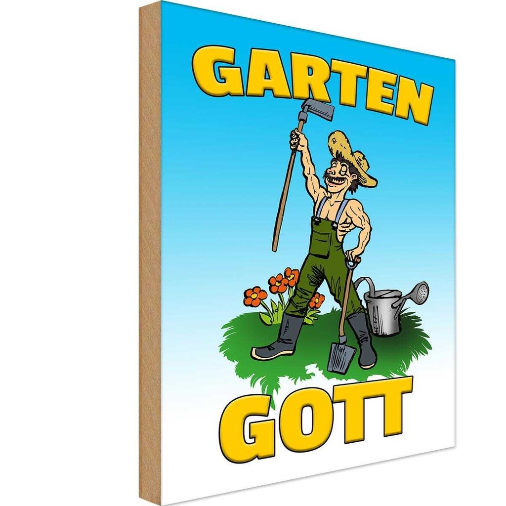 Holzschild 18x12 cm Garten Gott Dekoration