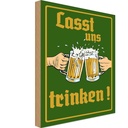 Holzschild 18x12 cm Alkohol Bier lasst uns trinken Gläser
