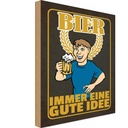 Holzschild 18x12 cm Alkohol Bier immer eine gute Idee