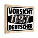 Holzschild 12x18 cm Vorsicht Ost Deutscher Deutschland