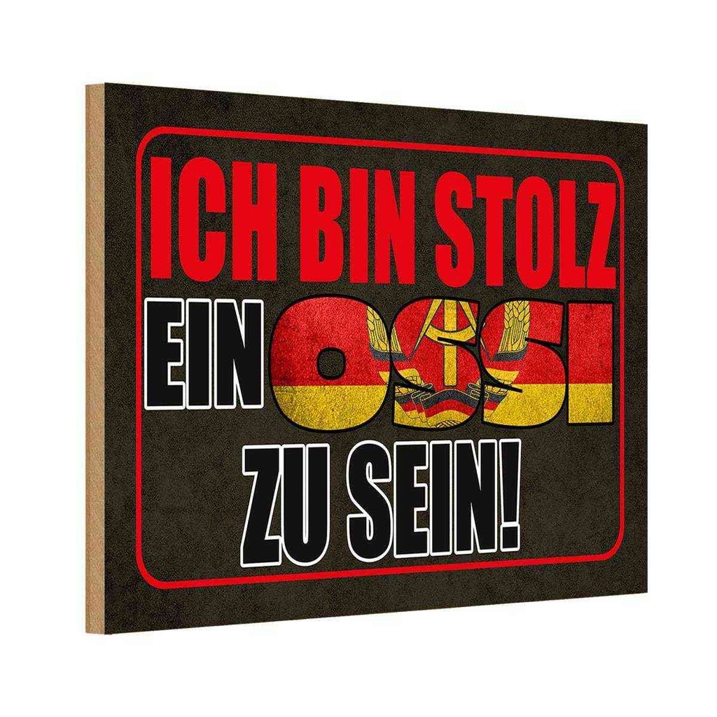 Holzschild 12x18 cm ich bin stolz ein Ossi zu sein Dekoration