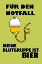 Holzschild 18x12 cm Alkohol für den Notfall Blutgruppe Bier