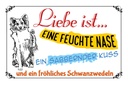 Holzschild 12x18 cm Liebe ist eine feuchte Nase Kuss Spruch Zitat