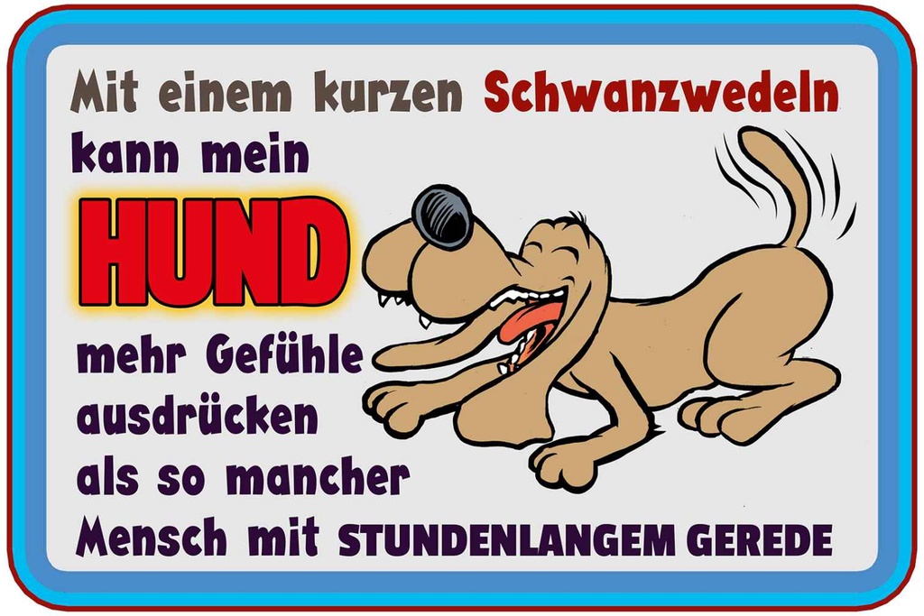 Holzschild 12x18 cm mit kurzem Schwanzwedeln Hund Tier Haustier