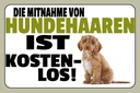 Holzschild 12x18 cm Mitnahme Hundehaaren kostenlos Warnschild Hinweisschild