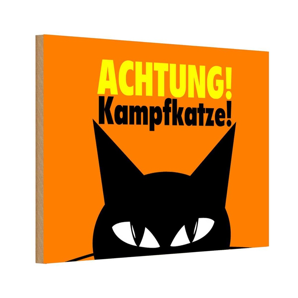 Holzschild 12x18 cm Achtung Kampfkatze Katze Tier Haustier