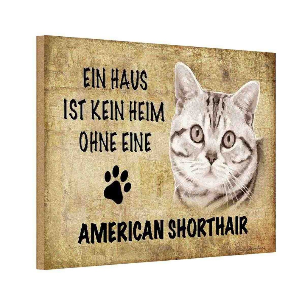 Holzschild 12x18 cm American Shorthair Katze Tier Haustier