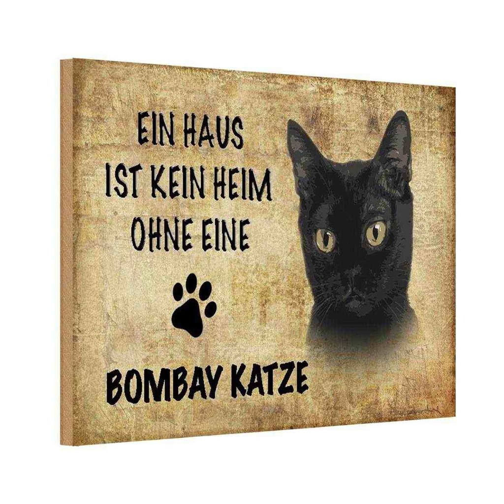 Holzschild 12x18 cm Bombay Katze ohne kein Heim Tier Haustier