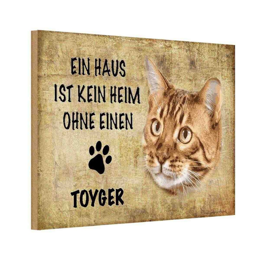 Holzschild 12x18 cm Toyger Katze ohne kein Heim Tier Haustier