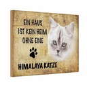 Holzschild 12x18 cm Himalaya Katze ohne kein Heim Tier Haustier
