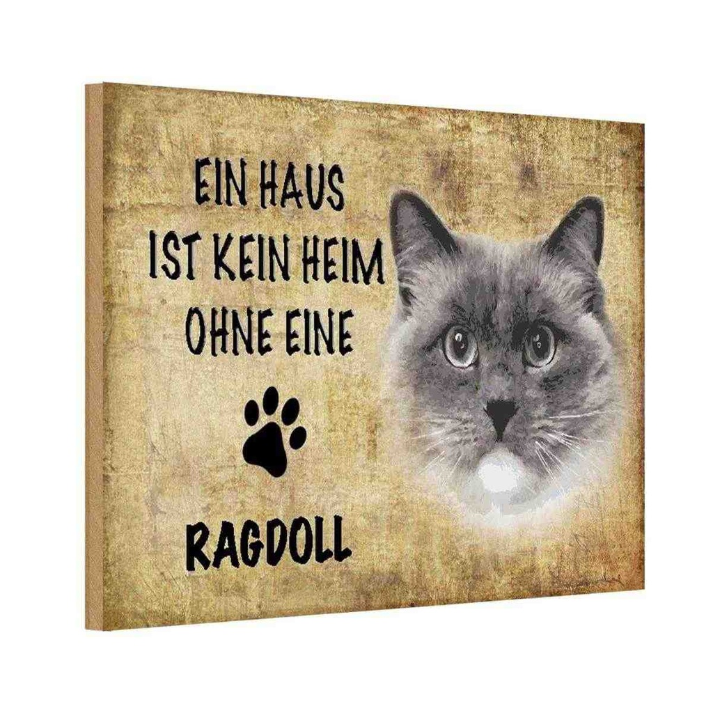 Holzschild 12x18 cm Ragdoll Katze ohne kein Heim Tier Haustier