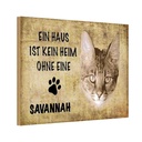 Holzschild 12x18 cm Savannah Katze ohne kein Heim Tier Haustier