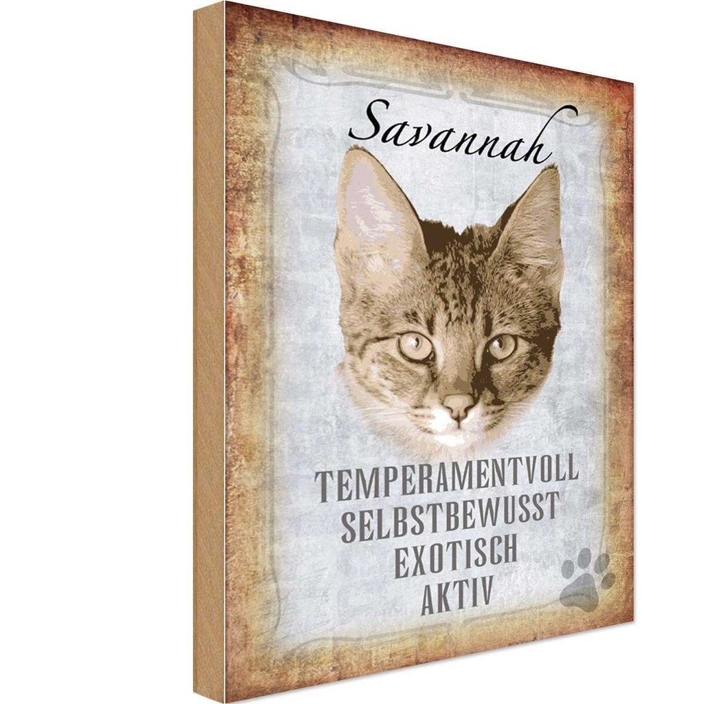 Holzschild 18x12 cm Savannah Katze exotisch Tier Haustier