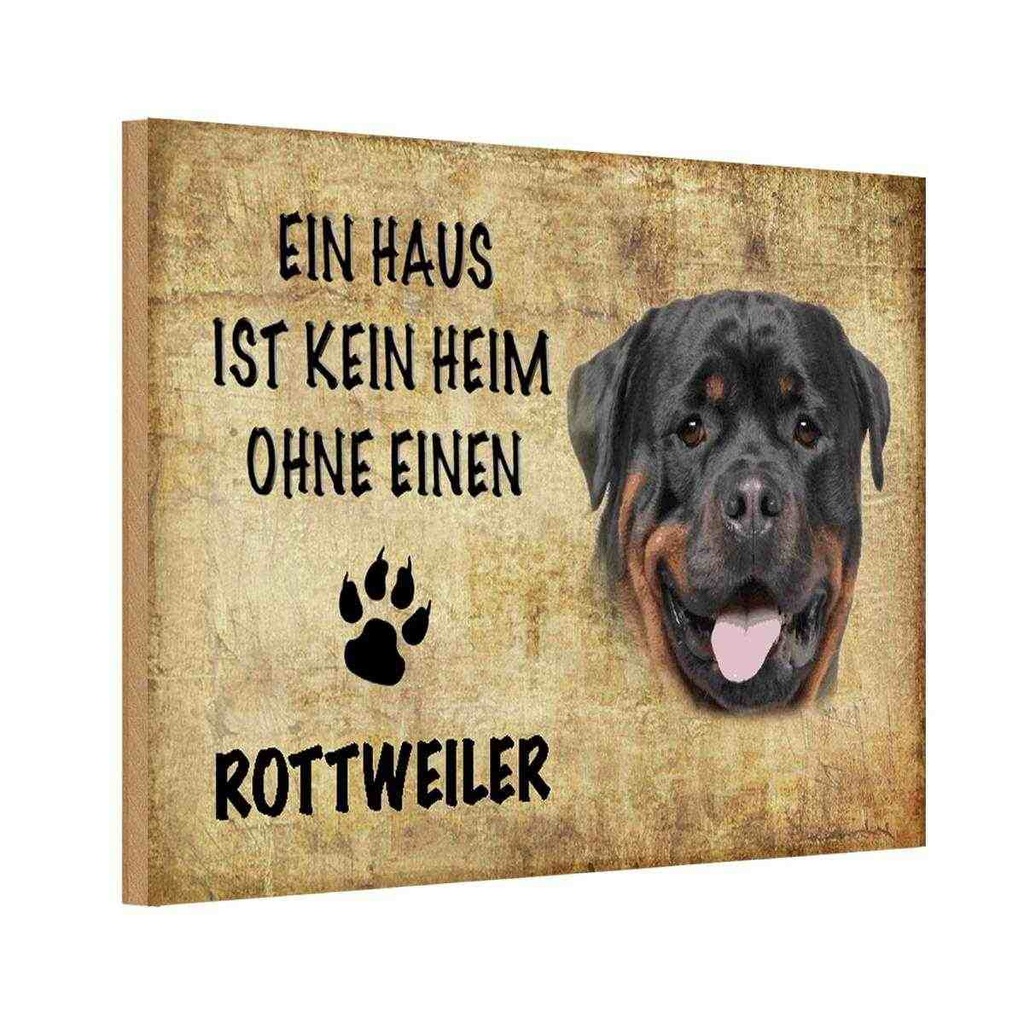 Holzschild 12x18 cm Rottweiler Hund ohne kein Heim Tier Haustier