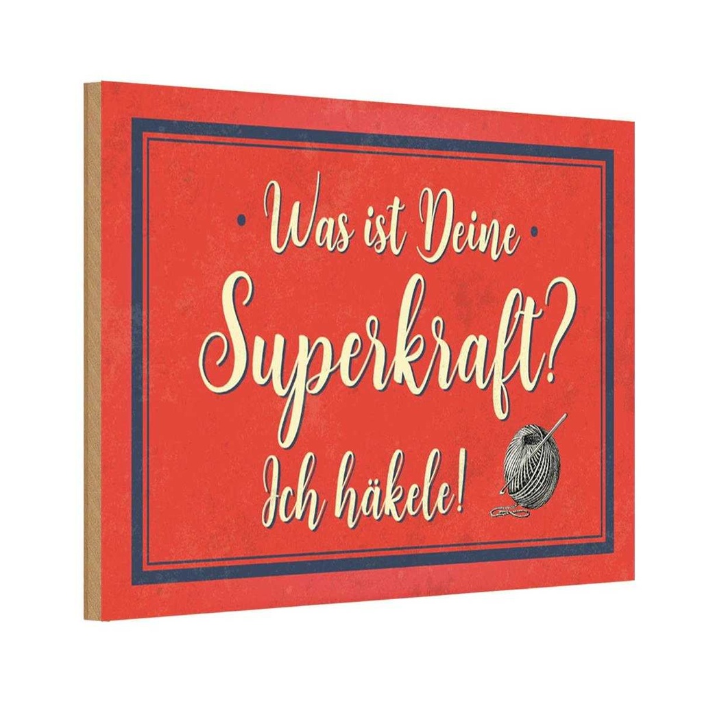 Holzschild 12x18 cm was deine Superkraft ich häkele Spruch Zitat