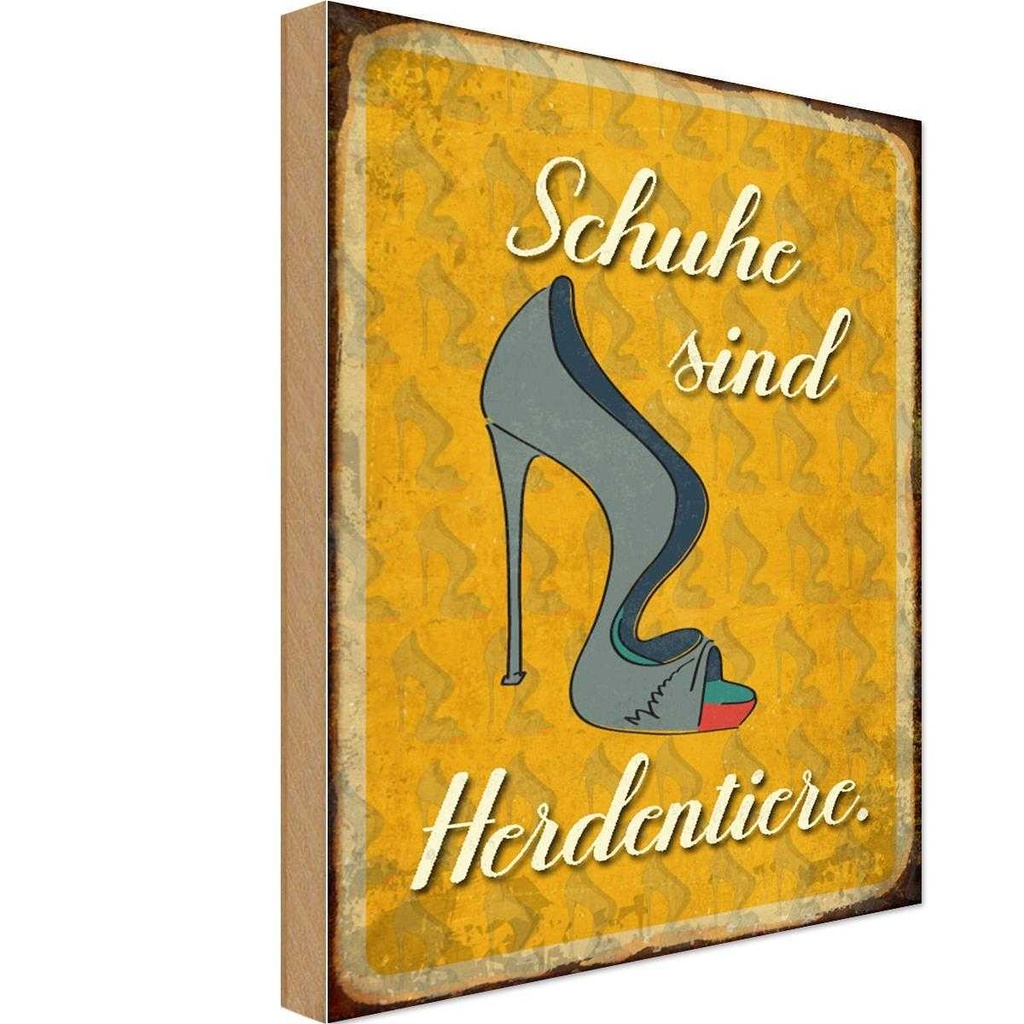 Holzschild 18x12 cm Schuhe sind Herdentiere Dekoration