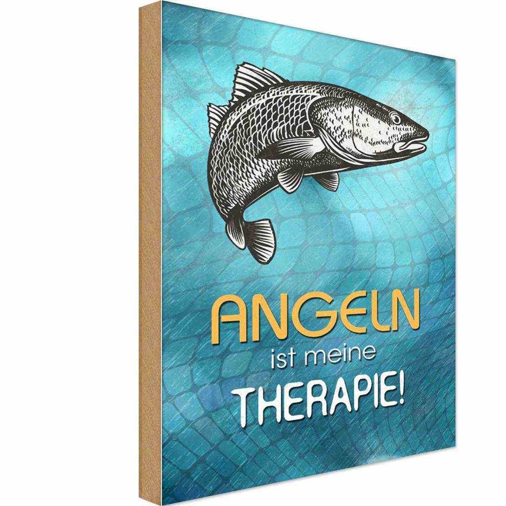 Holzschild 18x12 cm Angeln ist meine Therapie