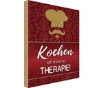 Holzschild 18x12 cm Kochen ist meine Therapie Küche
