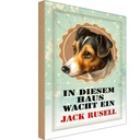 Holzschild 18x12 cm Hund in diesem Haus wacht Jack Russel Tier Haustier